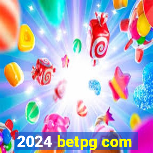 2024 betpg com